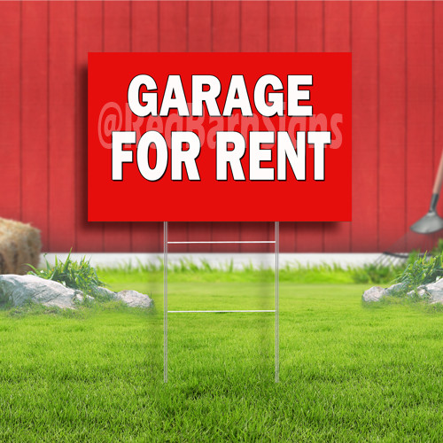 Garage for rent coroplast sign - rent,